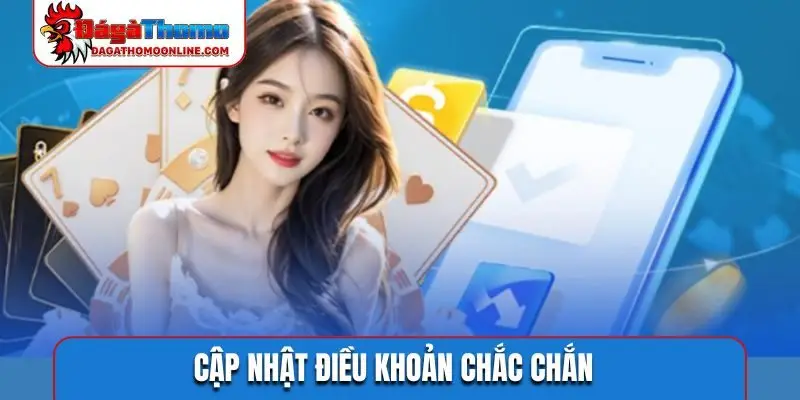 Cập nhật điều khoản chắc chắn